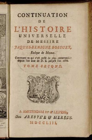 2: Contenant ce qui s'est passé de plus remarquable depuis l'an 800 de N.S. jusqu'à l'an 1688