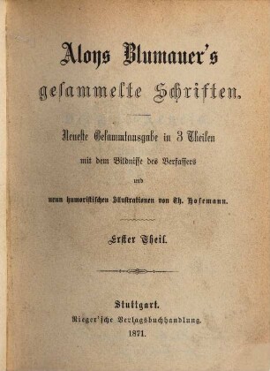 Aloys Blumauer's gesammelte Schriften : in 3 Theilen, 1