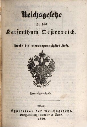 Reichsgesetze für das Kaiserthum Österreich, 8. 1850 = H. 22 - 24