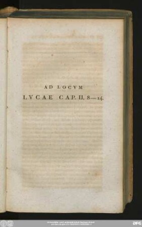 Ad Locum Lucae Cap. II, 8 - 14.