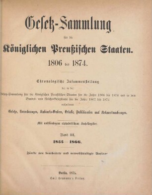 5.Aufl. 3.1855/66: Gesetz-Sammlung für die Königlich-Preußischen Staaten