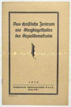 Propagandaschrift der DNVP über das Verhältnis zur Zentrums-Partei