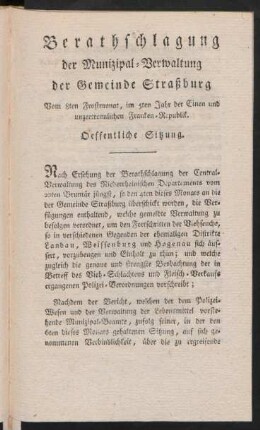 Berathschlagung der Munizipal-Verwaltung der Gemeinde Straßburg, Vom 8ten Frostmonat, im 5ten Jahr der Einen und unzertrennlichen Franken-Republik