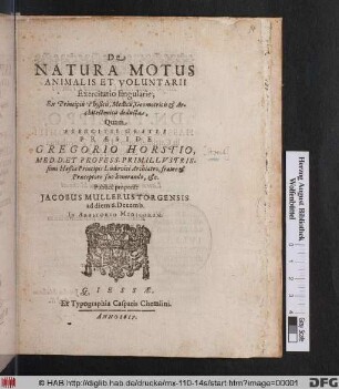 De Natura Motus Animalis Et Voluntarii Exercitatio singularis : Ex Principiis Physicis, Medicis, Geometricis & Architectonicis deducta