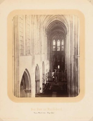 Dom, Magdeburg: Ansicht des Domes von Innen mit Blick auf die Chorschranke und den Chor