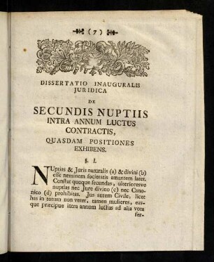 7-24, Dissertatio Inauguralis Juridica De Secundis Nuptiis Intra Annum Luctus Contractis, Quasdam Positiones Exhibens. Corollaria.