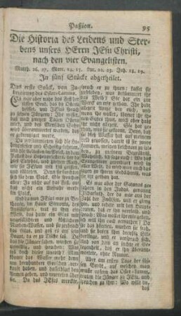 Die Historia des Leidens und Sterbens unsers Herrn Jesu Christi, nach den vier Evangelisten