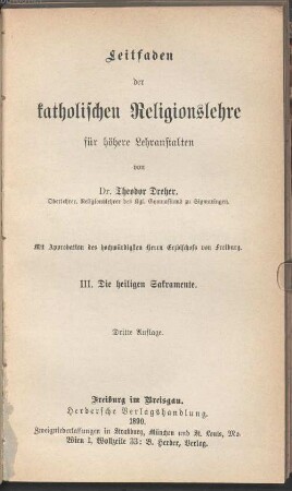 Leitfaden der katholischen Religionslehre für höhere Lehranstalten, 3. Die heiligen Sakramente