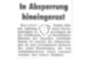 in Absperrung hineingerast