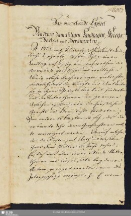 14. Capitel. Von denen damahligen Landtagen, Kriegs-Sachen und Bergwercken.