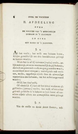 II. Afdeeling. Over de Vochten van 't Menschelijk Lichaam in 't algemeen en over het Bloed in 't byzonder