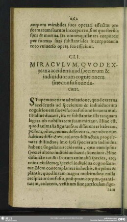 CLI. Miraculum, Quod accidentia ad specierun & individuorum cognitionem sine confusione ducant