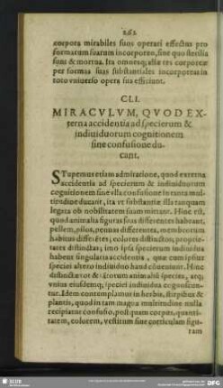 CLI. Miraculum, Quod accidentia ad specierun & individuorum cognitionem sine confusione ducant