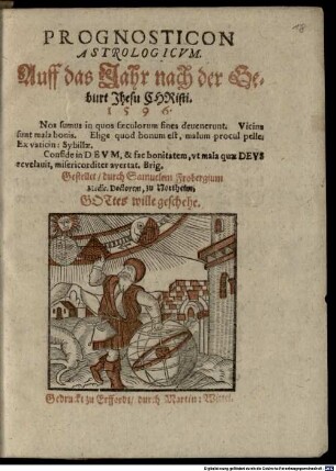 Prognosticon Astrologicvm : auff das Jahr nach der Geburt Jhesu Christi 1596