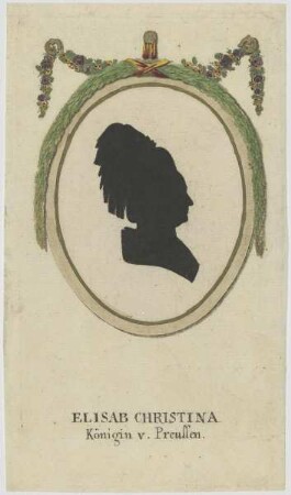 Bildnis der Elisab. Christina Königin v. Preussen