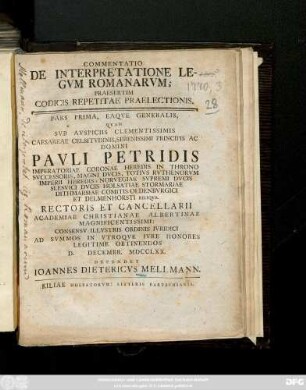 Commentatio De Interpretatione Legvm Romanarvm; Praesertim Codicis Repetitae Praelectionis : Pars Prima, Eaqve Generalis