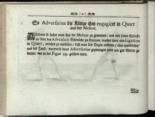 So Adversarius die Klinge ihm engagiret in Quart aus der Messur. [inkl. Abbildung]