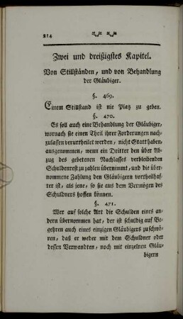 Zwei und dreißigstes Kapitel. Von Stillstaenden, und von Behandlung der Glaeubiger - Sechs und dreißigstes Kapitel. Von Zustellung der gerichtlichen Verordnungen