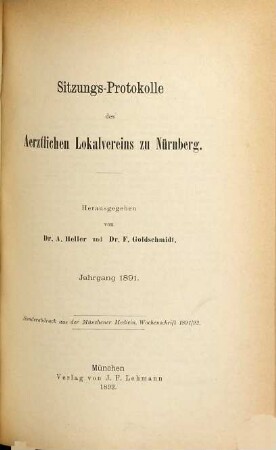 Sitzungs-Protokolle des Ärztlichen Lokalvereins zu Nürnberg. 1891