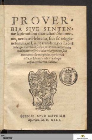 Proverbia Sive Sententiae sapientissimi mortalium Solomonis