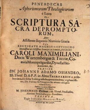 Pentadecas aphorismorum theologicorum e loco de Scriptura sacra depromptorum
