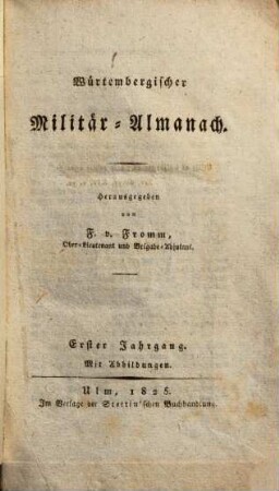 Würtembergischer Militär-Almanach. 1. 1825