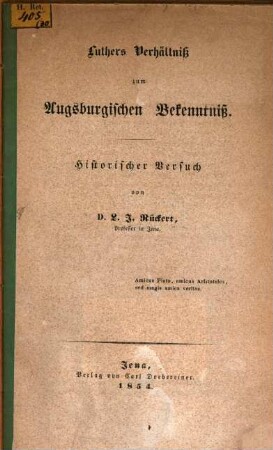 Luthers Verhältniß zum Augsburgischen Bekenntniß : historischer Versuch