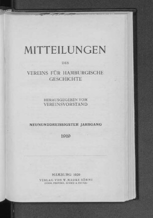 13. Bd. 39.1919: Mitteilungen des Vereins für Hamburgische Geschichte