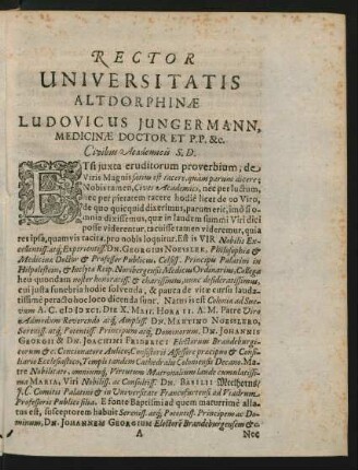 Rector Universitatis Altdorphinae Ludovicus Jungermann, Medicinae Doctor Et P. P. &c. Civibus Academicis S. D.