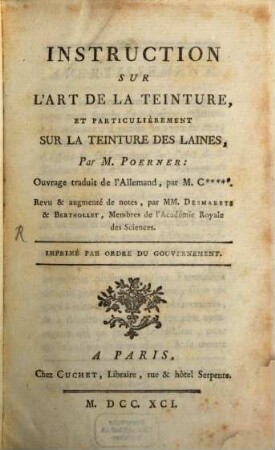 Instruction sur l'art de la teinture et particulièrement sur la teinture des laines