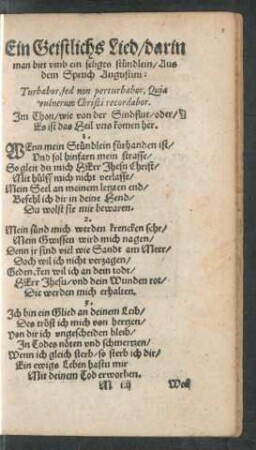 Ein Geistlichs Lied/ darin man bitt umb ein seliges stündlein ...