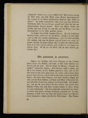 Wie gewonnen, so zerronnen.