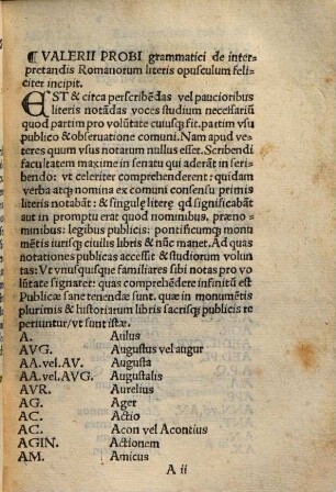 Valerii Probi Grammatici de interpretandis Romanorum litteris opusculum : cum aliis quibusdam scitu digniss. foeliciter incipit