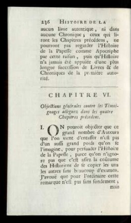 Chapitre VI. Objections générales contre les Témoignages alleguez dans les quatre Chapitres précedens.