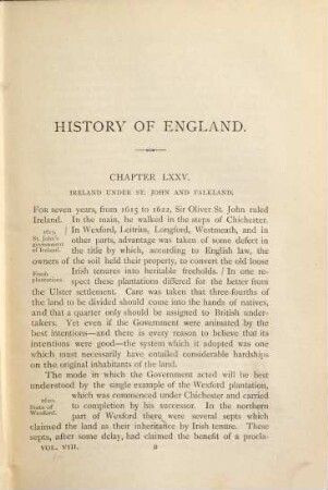 History of England from the accession of James I. to the outbreak of the Civil War : 1603 - 1642. 8