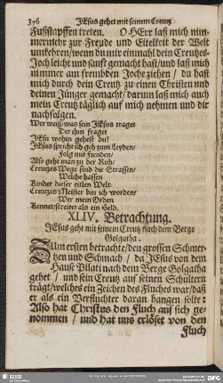 XLIV. Betrachtung. Jesus geht mit seinem Creutz nach dem Berge Golgatha