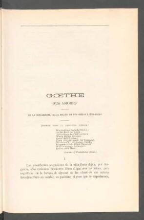 Goethe sus amores : De la influencia de la mujer en sus obras literarias (Estudios sobre la literatura alemana)
