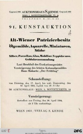 Alt-Wiener Patrizierbesitz, Ölgemälde, Aquarelle, Miniaturen, Stiche, Silber, Porzellan, Glas, Mobiliar, Teppiche usw., Golduhrensammlung : laut Beschluß des Exekutionsgerichts Versteigerung des letzten Kolossalgemäldes Hans Makarts: "Der Frühling" ; 20. April 1934 (Katalog Nr. 91)