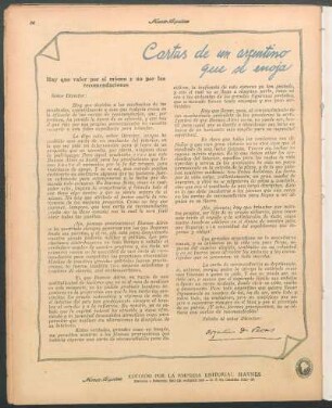 Cartas de un argentino que se enoja : Hay que valer por sí mismo y no por las recomendaciones