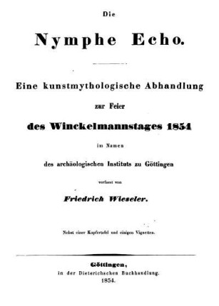 Die Nymphe Echo : eine kunstmythologische Abhandlung zur Feier des Winckelmannstages 1854