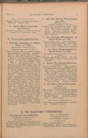 B. Die Kaiserlichen Civilbehörden.