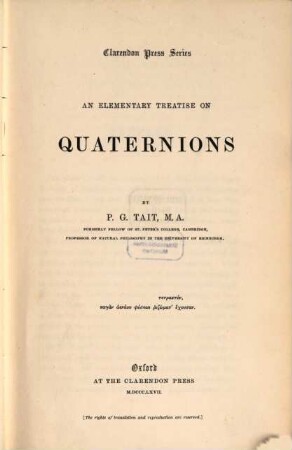 An elementary treatise on Quaternions : Clarendon Press Series