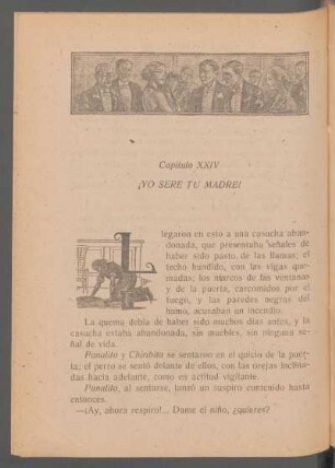 Capítulo XXIV - ¡Yo seré tu madre!