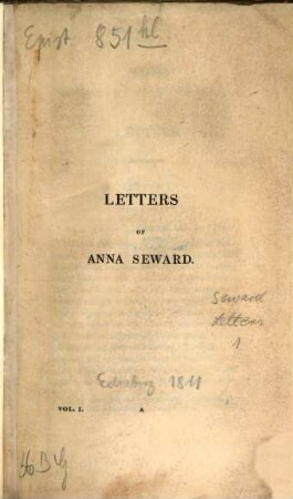 Letters of Anna Seward : written between the years 1784 and 1807 ; in six volumes, 1