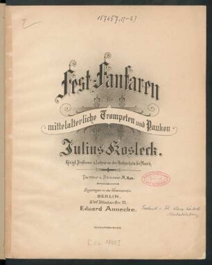 Fest-Fanfaren : für mittelalterliche Trompeten und Pauken
