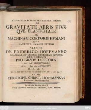 Dissertatio Inavgvralis Physico-Medica De Gravitate Aeris Eivsqve Elasticitate In Machinam Corporis Hvmani