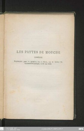 Les Pattes de mouche : comédie en trois actes, en prose