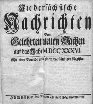 6: Niedersächsische Nachrichten von gelehrten neuen Sachen
