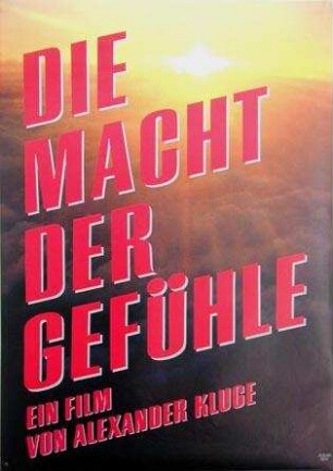 Die Macht der Gefühle