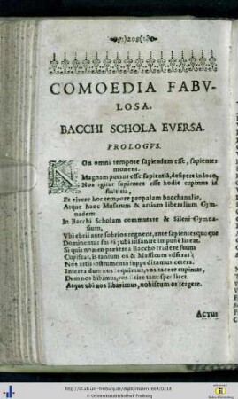 Comoedia fabulosa. Bacchi schola eversa.